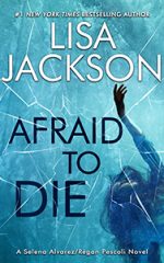 AFRAID TO DIE