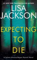 EXPECTING TO DIE